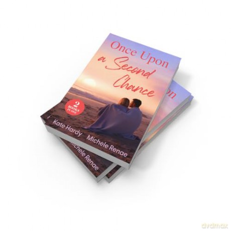 Once Upon A Second Chance: Two new heartwarming second chance romances perfect for fans of royals and enemies to lovers in 2025! - Kate Hardy [KSIĄŻKA]
