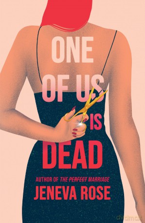 One of Us Is Dead - Jeneva Rose [KSIĄŻKA]