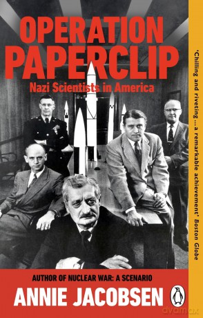 Operation Paperclip: Nazi Scientists in America (Annie Jacobsen) - Annie Jacobsen [KSIĄŻKA]