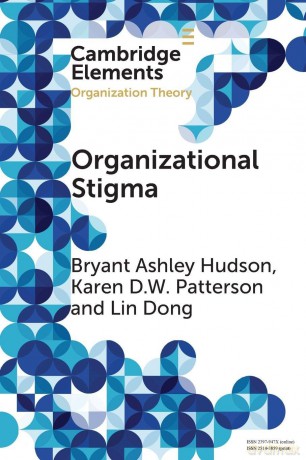 Organizational Stigma (Elements in Organization Theory) - Bryant Ashley Hudson [KSIĄŻKA]