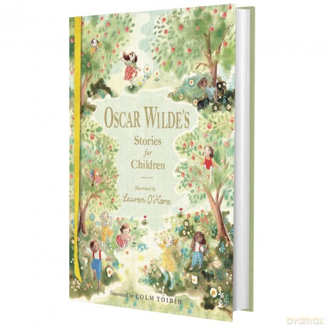 Oscar Wilde's Stories for Children: Illustrated Luxury Gift Edition - Oscar Wilde [KSIĄŻKA]
