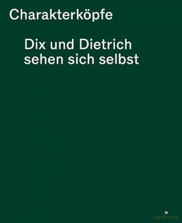 Otto Dix - Adolf Dietrich - Andreas Rüfenacht [KSIĄŻKA]