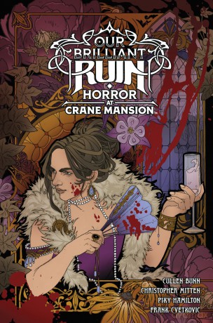 Our Brilliant Ruin: Horror at Crane Mansion - Cullen Bunn [KSIĄŻKA]