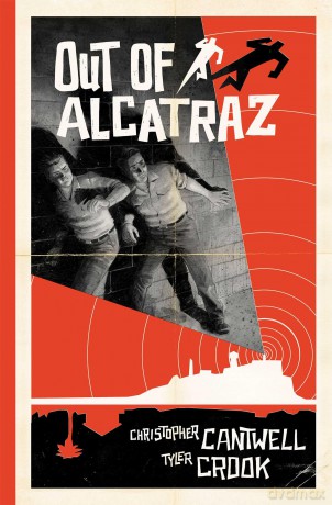 Out of Alcatraz - Christopher Cantwell [KSIĄŻKA]