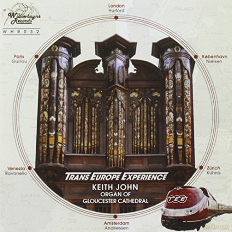 Keith John: Trans Europe Experience - organ of Gloucester Cathedral [CD]