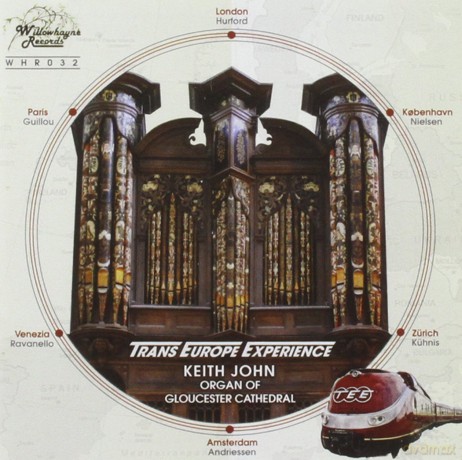 Keith John: Trans Europe Experience - organ of Gloucester Cathedral [CD]
