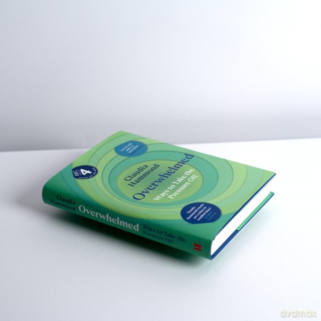 Overwhelmed: Ways to Take the Pressure Off - Claudia Hammond [KSIĄŻKA]