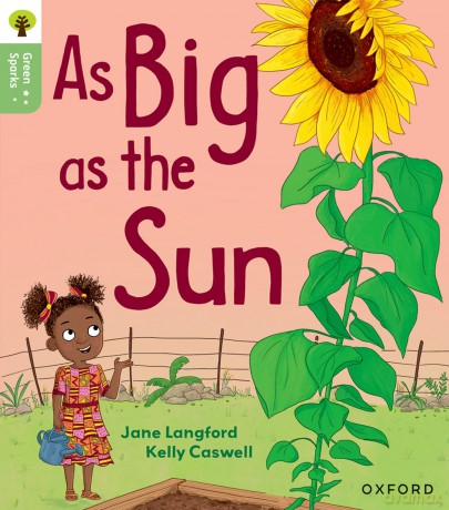 Oxford Reading Tree Green Sparks: Level 1+: As Big as the Sun - Jane Langford [KSIĄŻKA]