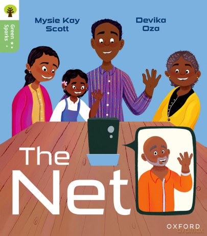 Oxford Reading Tree Green Sparks: Level 1+: The Net - Mysie Kay Scott [KSIĄŻKA]