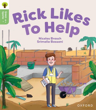 Oxford Reading Tree Green Sparks: Level 5: Rick Likes to Help - Nicolas Brasch [KSIĄŻKA]