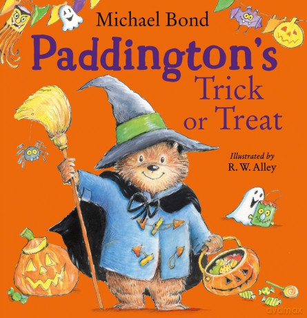 Paddington's Trick or Treat: A funny Halloween picture book - great for toddlers and children aged 3+ - Michael Bond [KSIĄŻKA]