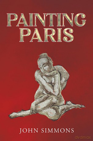 Painting Paris - John Simmons [KSIĄŻKA]