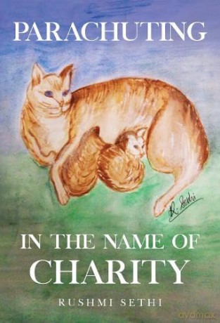 Parachuting in the Name of Charity - Rushmi Sethi [KSIĄŻKA]