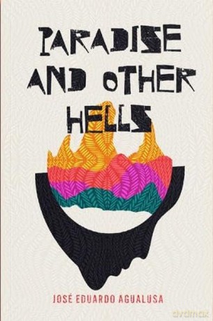Paradise and Other Hells - José Eduardo Agualusa [KSIĄŻKA]