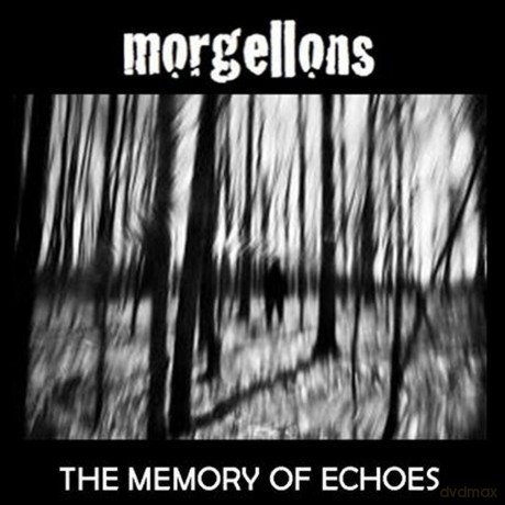 Morgellons: Memory of Echoes [CD]