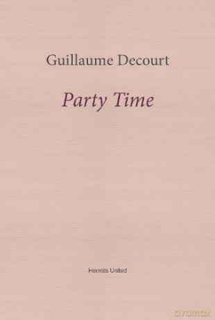 Party Time - Guillaume Decourt [KSIĄŻKA]