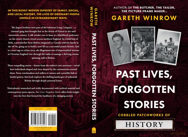 Past Lives, Forgotten Stories: Cobbled Patchworks of History - Gareth Winrow [KSIĄŻKA]
