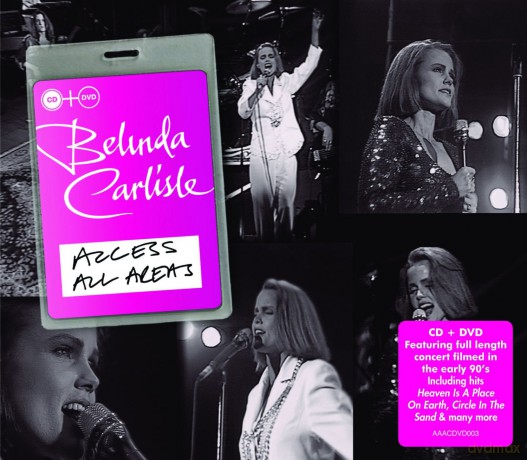 Belinda Carlisle: Access All Areas [CD]+[DVD]
