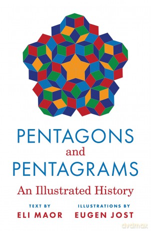 Pentagons and Pentagrams: An Illustrated History - Eli Maor [KSIĄŻKA]