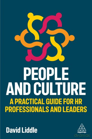 People and Culture: A Practical Guide for HR Professionals and Leaders - David Liddle [KSIĄŻKA]
