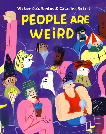 People Are Weird - Victor D. O. Santos [KSIĄŻKA]