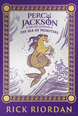 Percy Jackson and the Olympians: The Sea of Monsters (Deluxe Collector's Edition): A stunning new clothbound special edition of the bestselling adventure: 2 - Rick Riordan [KSIĄŻKA]