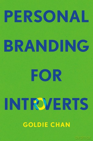 Personal Branding for Introverts - Goldie Chan [KSIĄŻKA]