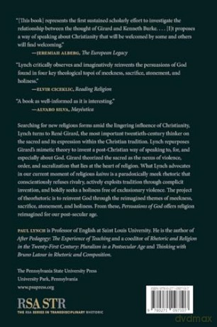 Persuasions of God: Inventing the Rhetoric of René Girard (RSA Series in Transdisciplinary Rhetoric) - Paul Lynch [KSIĄŻKA]