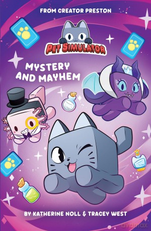 Pet Simulator: Mystery and Mayhem - Scholastic [KSIĄŻKA]