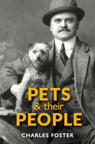 Pets and their People - Charles Foster [KSIĄŻKA]