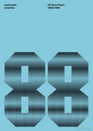 phatmedia presents UK Rave Flyers 1988-1989 - phatmedia [KSIĄŻKA]