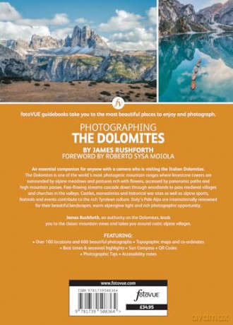 Photographing the Dolomites - Visit the most beautiful places, take the best photos (fotoVUE photo location and visitor guidebook) - James Rushforth [KSIĄŻKA]