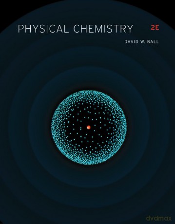 Physical Chemistry - David Ball [KSIĄŻKA]