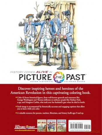 Picture the Past: Heroes and Heroines of the American Revolution: Historical Coloring Book - Peter F. Copeland [KSIĄŻKA]