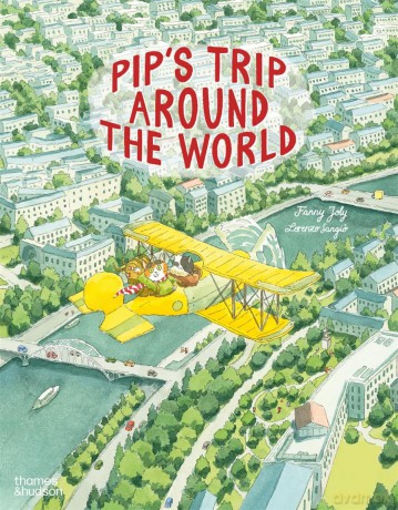 Pip's Trip Around the World - Fanny Joly [KSIĄŻKA]