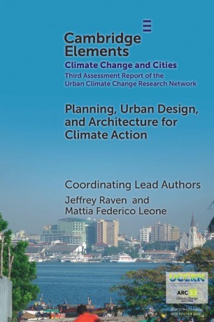 Planning, Urban Design, and Architecture for Climate Action (Elements in Climate Change and Cities) - Jeffrey Raven [KSIĄŻKA]