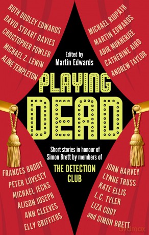 Playing Dead: Short Stories by Members of the Detection Club - Martin Edwards [KSIĄŻKA]