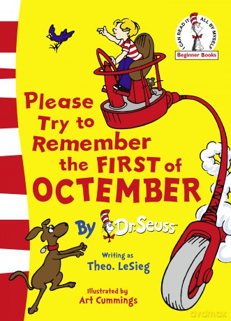 Please Try To Remember the First of Octember (Beginner Series) - Dr. Seuss [KSIĄŻKA]