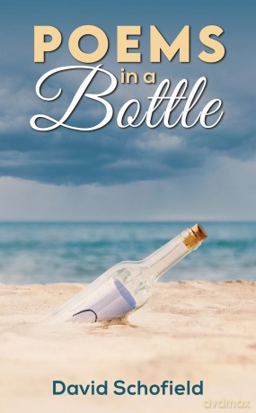 Poems in a Bottle - David Schofield [KSIĄŻKA]