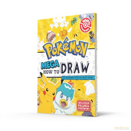 Pokémon: Mega How to Draw: An official drawing adventure! Perfect for arty kids who are fans of the game and TV series - Pokémon [KSIĄŻKA]