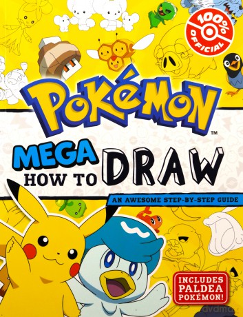 Pokémon: Mega How to Draw: An official drawing adventure! Perfect for arty kids who are fans of the game and TV series - Pokémon [KSIĄŻKA]