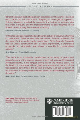Policing Freedom: Illegal Enslavement, Labor, and Citizenship in Nineteenth-Century Brazil (Afro-Latin America) - Martine Jean [KSIĄŻKA]