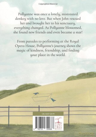 Pollyanne - The Rescued Donkey Who Became a Star: A Heartwarming Tale for 5 to 7 Year Olds About a Donkey Who Found Her Place in the World - Sarah Oliver [KSIĄŻKA]