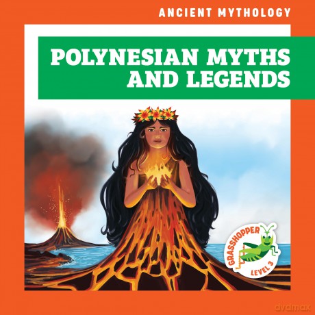 Polynesian Myths and Legends (Ancient Mythology) - Cesar Samaniego [KSIĄŻKA]