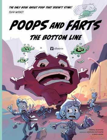 Poops and Farts: The Bottom Line - Stepanka Sekaninova [KSIĄŻKA]