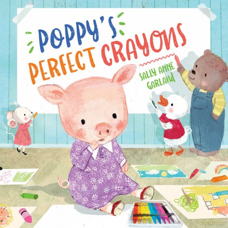 Poppy's Perfect Crayons - Sally Anne Garland [KSIĄŻKA]