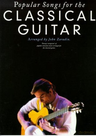 POPULAR SONGS FOR THE CLASSICAL GUITAR GTR [KSIĄŻKA]