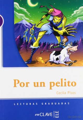 Por UN Pelito (Lecturas graduadas) - Cecilia Pisos [KSIĄŻKA]