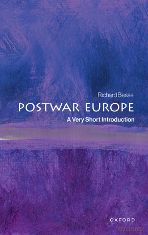 Postwar Europe: A Very Short Introduction - Richard Bessel [KSIĄŻKA]