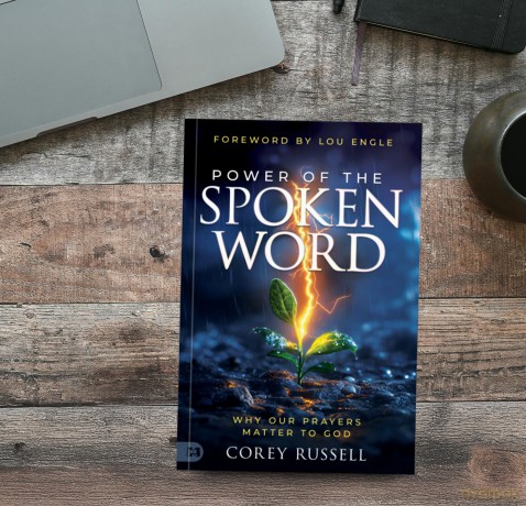 Power of the Spoken Word: Why Our Prayers Matter to God - Corey Russell [KSIĄŻKA]